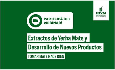 Imagen de Extractos de yerba mate y desarrollo de nuevos productos, tema del próximo seminario en línea