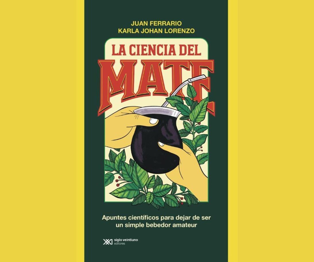 Imagen de La Ciencia del Mate, el libro que fusiona sabiduría popular y saber científico