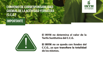 Imagen de El INYM no determina la Tarifa Sustitutiva del Convenio de Corresponsabilidad Gremial (C.C.G.) de la Actividad Yerbatera