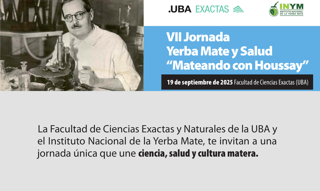 Imagen de En septiembre, la VII Jornada Yerba Mate y Salud en Ciencias Exactas de la UBA