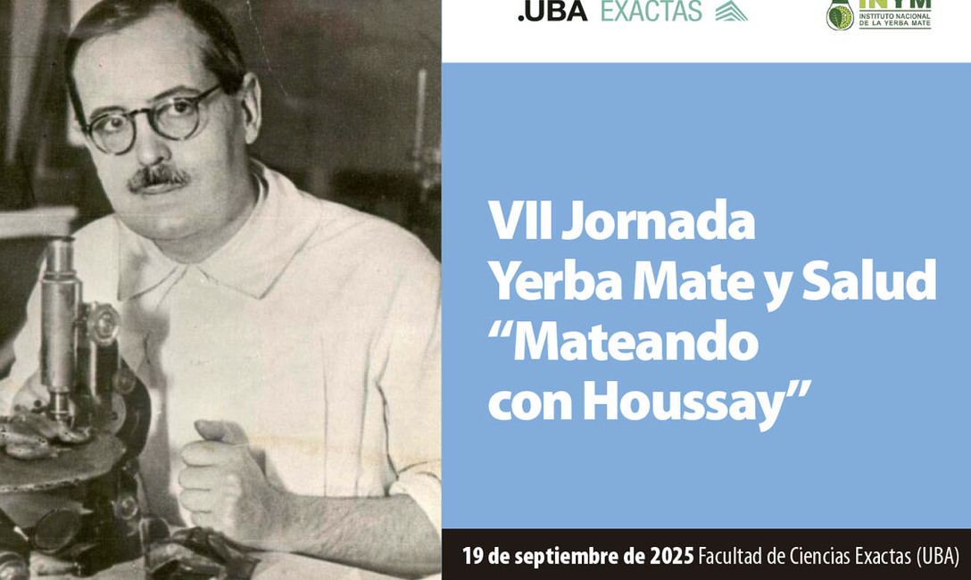 Imagen de El viernes, Houssay y toda la actualidad cient&iacute;fica sobre yerba mate y salud en Ciencias Exactas de la UBA